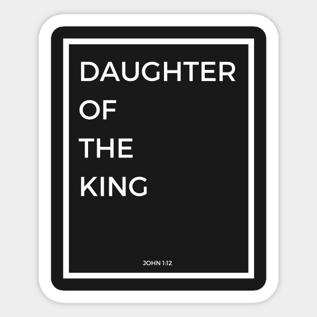 Daughter of the King Sticker by LazaAndVine